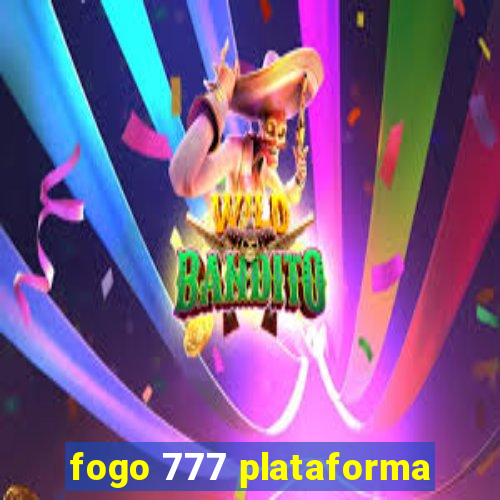 fogo 777 plataforma